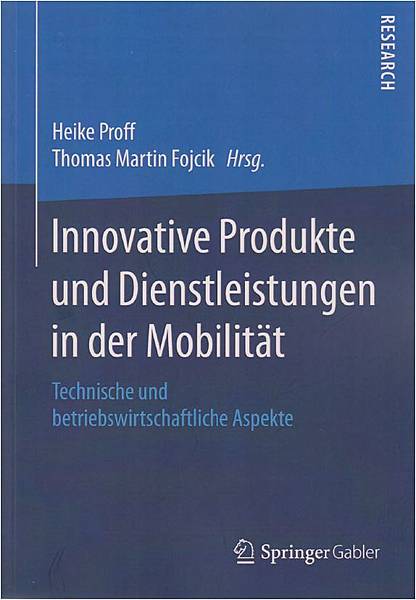 Coverbild "Innovative Produkte und Dienstleistungen in der Mobilität"