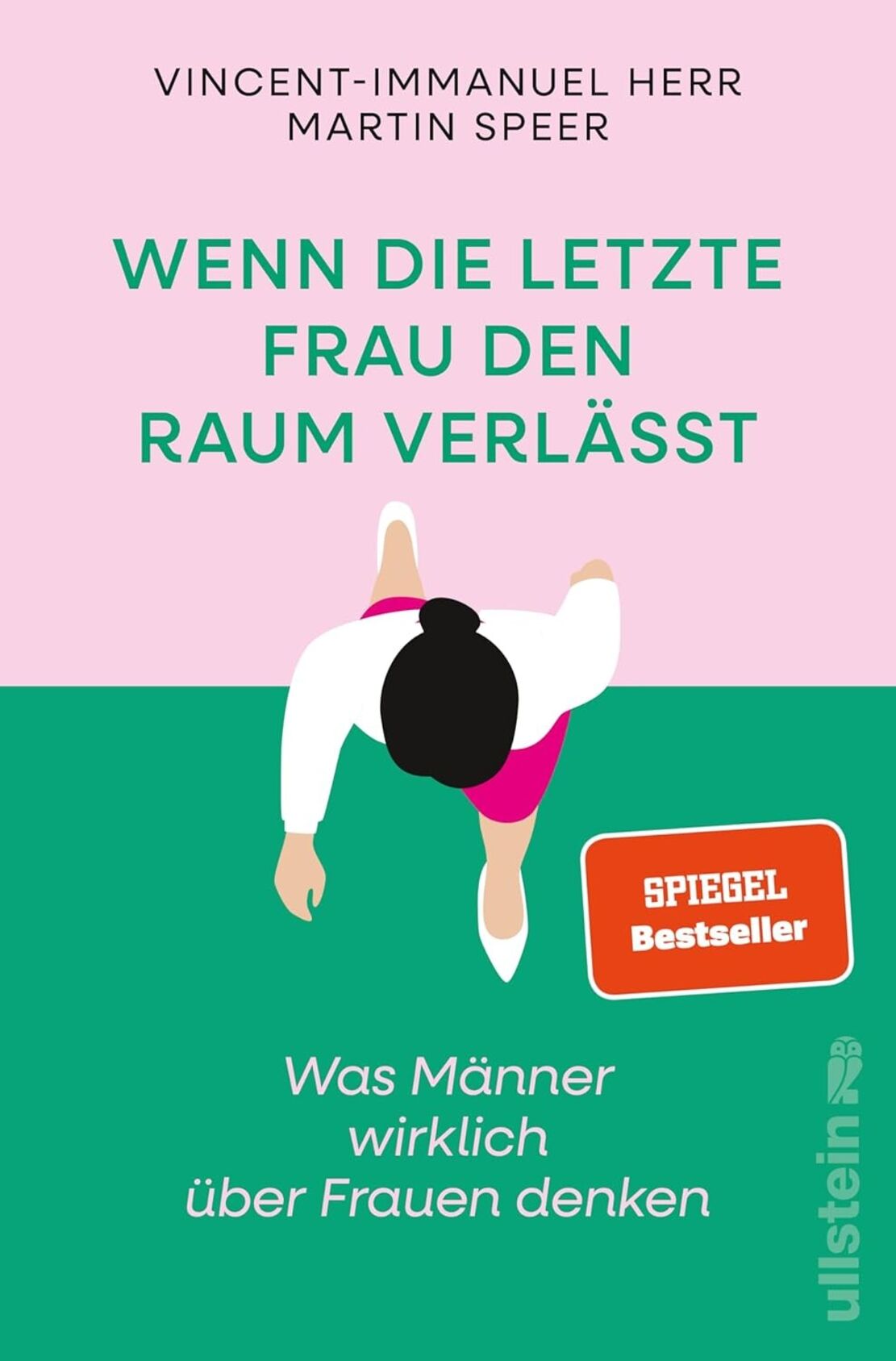 Wenn die letzte Frau den Raum verlässt (c) Ullstein Verlag