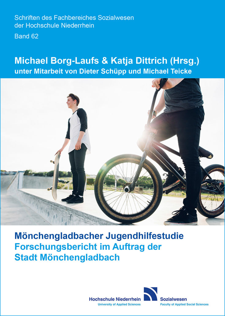 Band 62: Mönchengladbacher Jugendhilfestudie Forschungsbericht im Auftrag der Stadt Mönchengladbach von Michael Borg-Laufs & Katja Dittrich (Hrsg.)