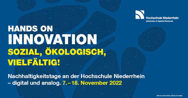 Die Nachhaltigkeitstage an der Hochschule Niederrhein Die Nachhaltigkeitstage an der Hochschule Niederrhein