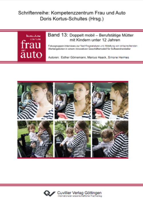 Titelbild "Schriftenreihe des Kompetenzzentrums Frau und Auto", Band 13
