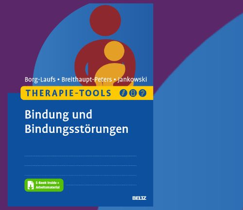 Buchcover Therapie-Tools Bindung und Bindungsstörungen